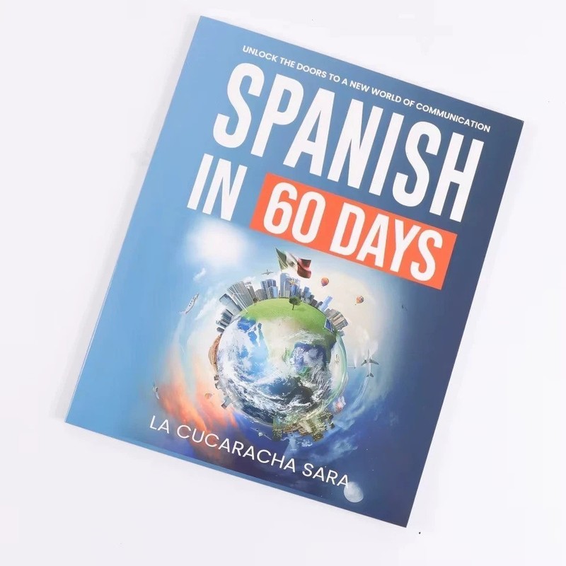 Spanish in 60 Days: Intensive Language Learning Workbook with Daily Lessons, Gr gallery
