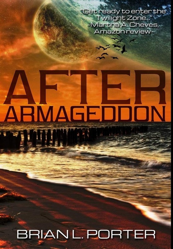 After Armageddon: Premium Hardcover Edition By Brian L. Porter