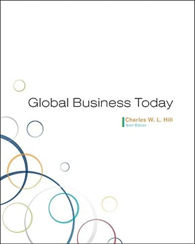 Global Business Today by Dr. Hill, Charles W L: Used
