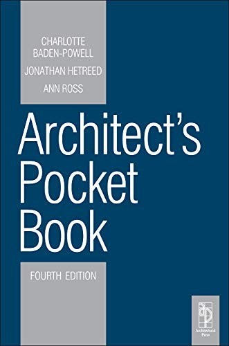 Architect’s Pocket Book 4E (Routledge Pock… by Charlotte Baden-Powe 0080969593