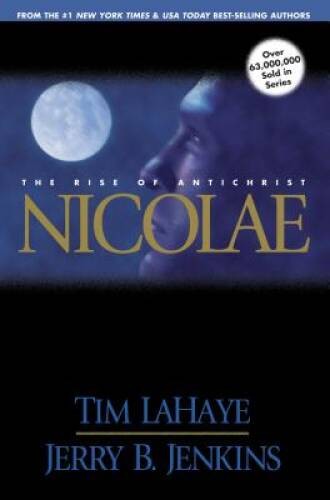Nicolae: The Rise of Antichrist (Left Behind No. 3) – Paperback – GOOD
