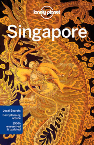 Lonely Planet Singapore (Travel Guide) – Paperback By Lonely Planet – VERY GOOD