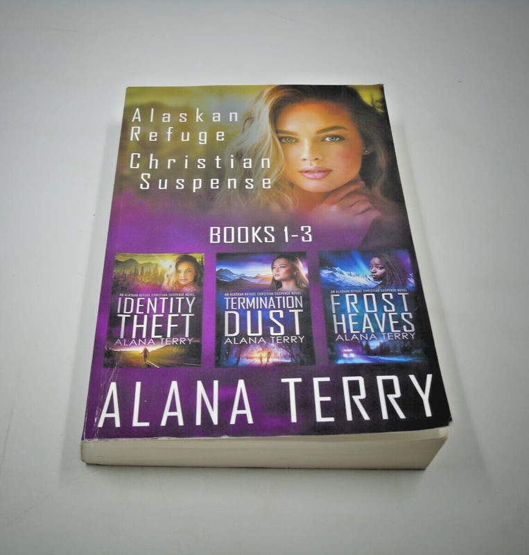 Alaskan Refuge Christian Suspense Series Books 1-3 IN ONE by Alana Terry Paperba