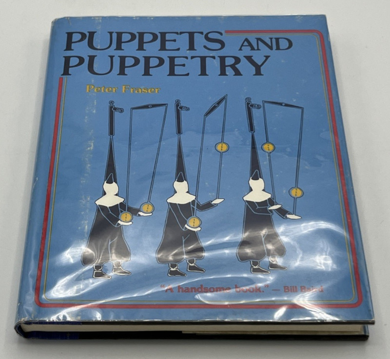 Puppets and Puppetry by Peter Fraser HC DJ