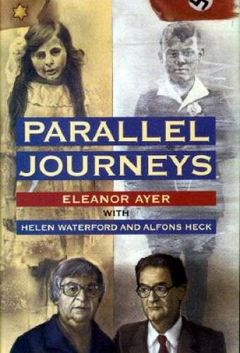 Parallel Journeys – Hardcover By Ayer, Eleanor H. – GOOD