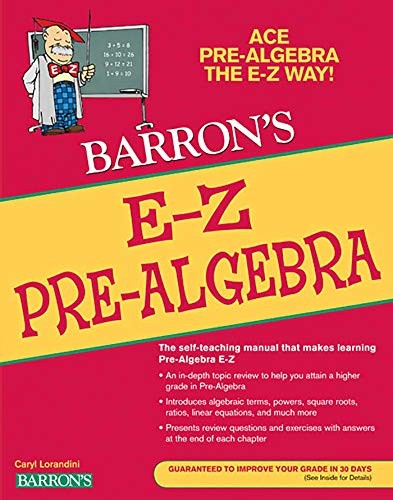 E-Z PRE-ALGEBRA (BARRON’S E-Z SERIES) By Caryl Lorandini *Excellent Condition*