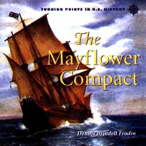 The Mayflower Compact – Library Binding, by Fradin Dennis B. – Very Good