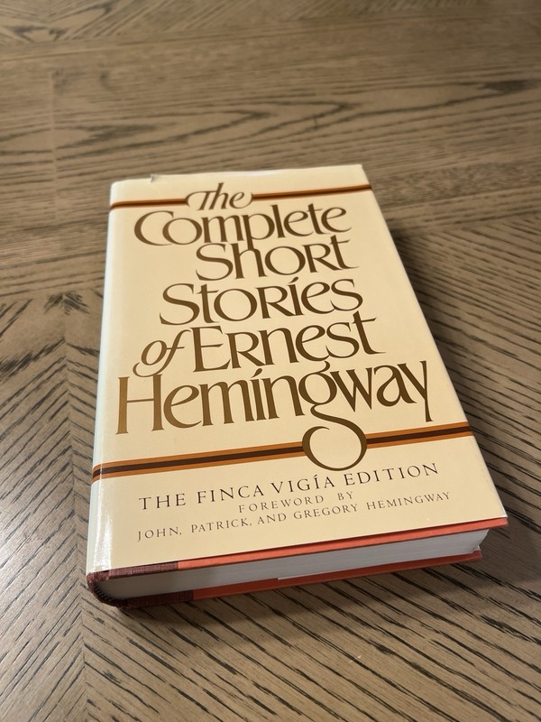 The Complete Short Stories of Ernest Hemingway 1987 Finca Vigia Edition