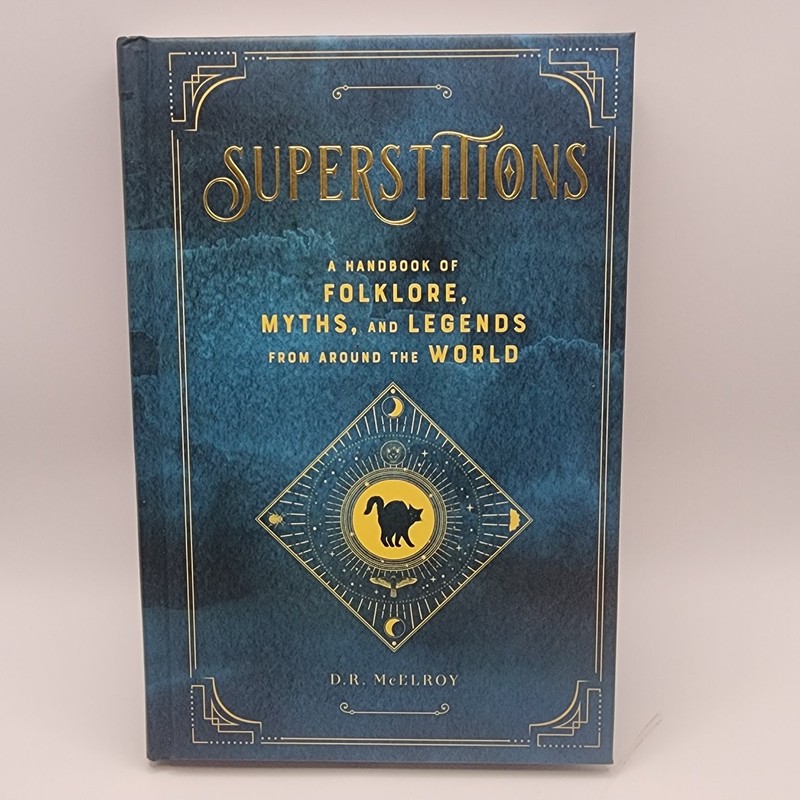 Superstitions Handbook Folklore Myths Legends D.R. McElroy 2020 First Ed