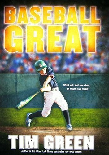 Baseball Great by Tim Green: New