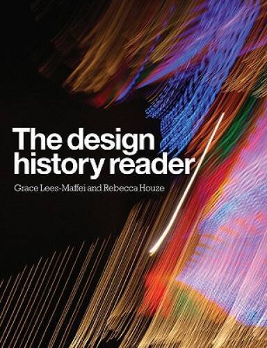 The Design History Reader – Paperback By Lees-Maffei, Grace – GOOD