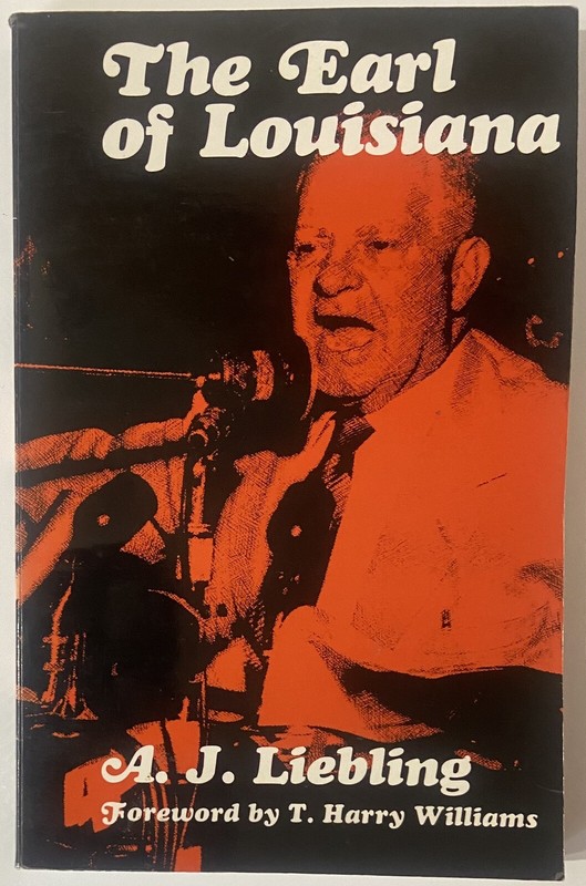 The Earl of Louisiana by A. J. Liebling (1970 Paperback)