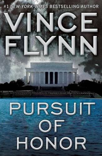 Pursuit of Honor (Mitch Rapp, No. 10) – Hardcover By Flynn, Vince – GOOD