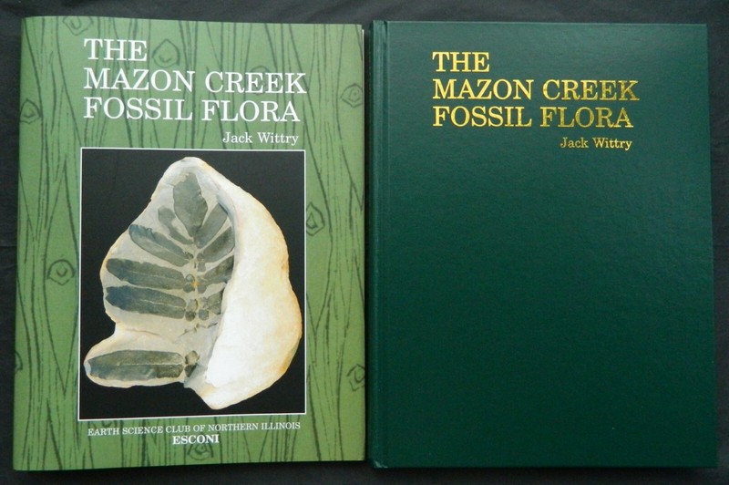 The Mazon Creek Fossil Flora, ESCONI hard cover book, fossil plants, 2006 Wittry