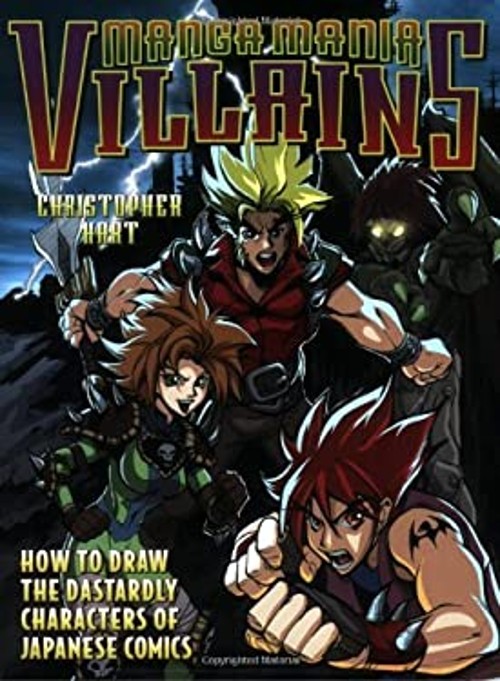 Manga Mania Villains : How to Draw the Dastardly Characters of Ja