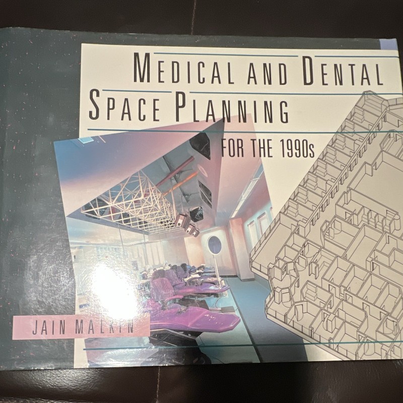 Jain Malkin Medical and Dental Space Planning for the 1990s HC 1990 Van N