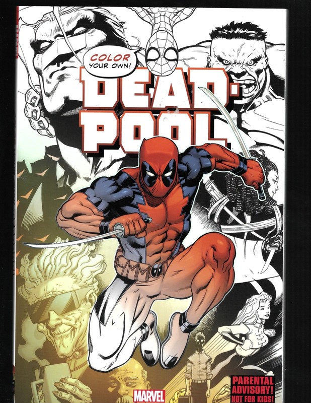 Color Your Own Deadpool (Marvel Trade Paperback, 2016)