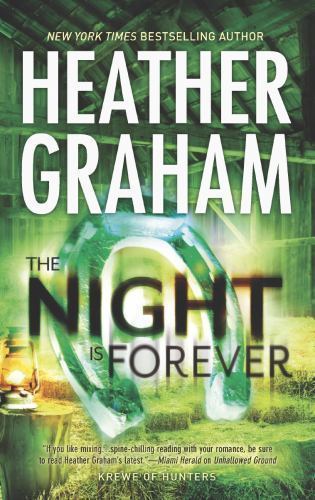 Krewe of Hunters Ser.: The Night Is Forever by Heather Graham (2013, Mass…