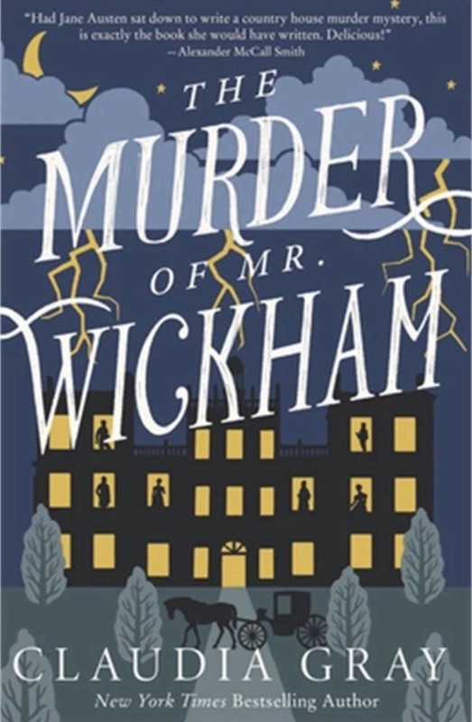 The Murder of Mr. Wickham (MR. DARCY & MISS TILNEY MYSTERY) NEW Paperback