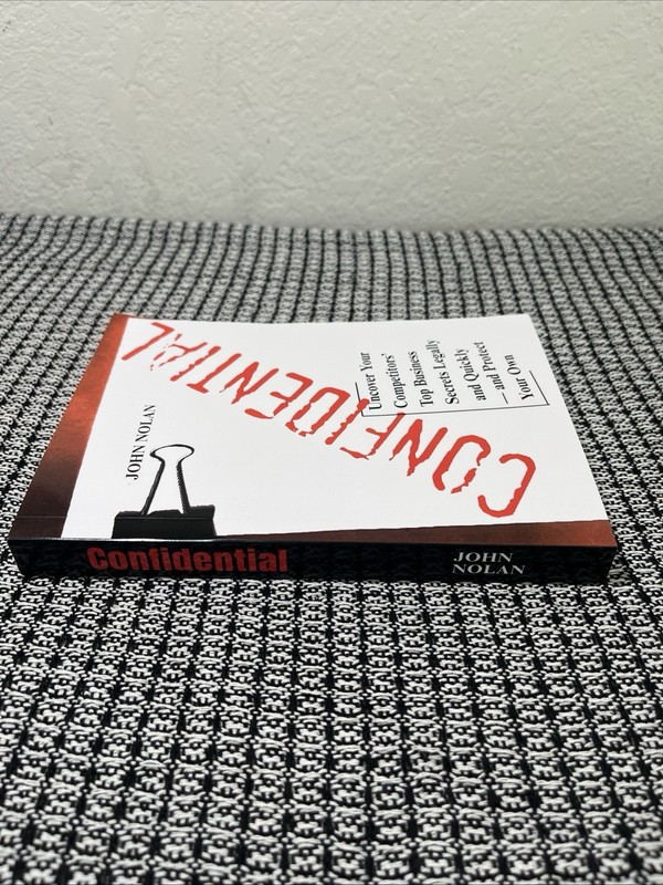 confidential john nolan: Uncover your Competitors top business secrets legally gallery