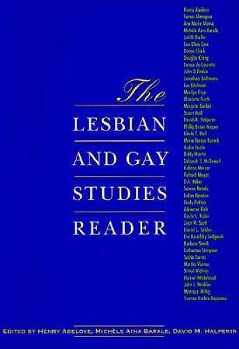 The Lesbian and Gay Studies Reader – Paperback By Abelove, Henry – ACCEPTABLE
