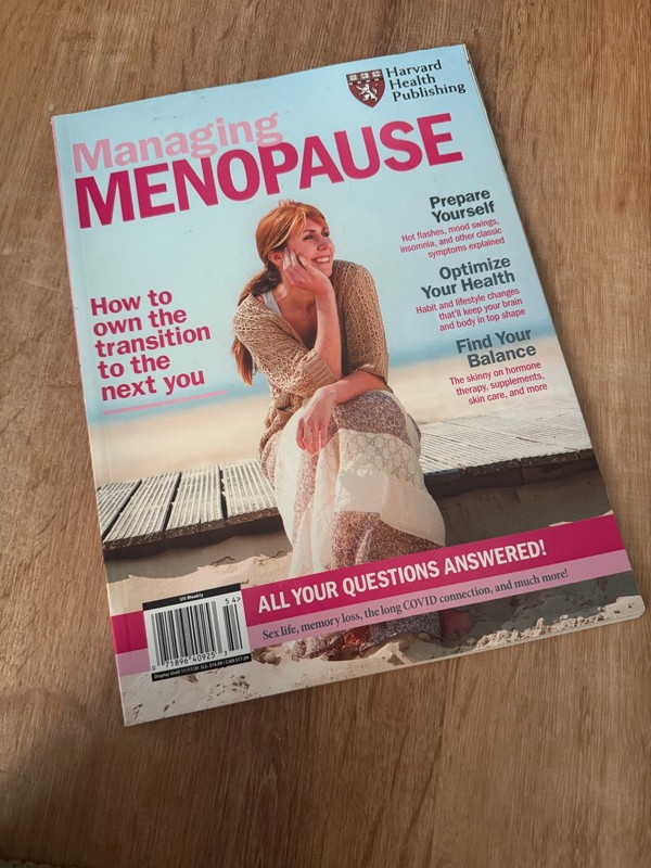 Managing Menopause Magazine. Transition To The Next You Prepare, Optimize, Find