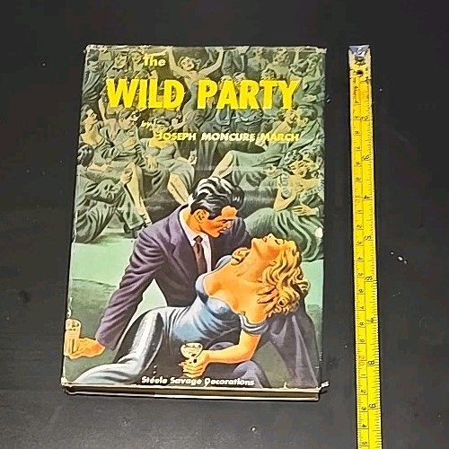 The Wild Party Joseph March 1949 Citadel Press Steele Savage Illustrations HC DJ