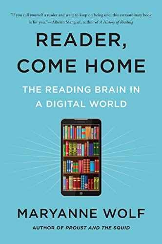 Reader, Come Home: The Reading Brain – Paperback, by Wolf Maryanne – Very Good c