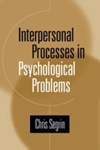 Interpersonal Processes in Psychological Problems by Segrin, Chris, Good Book