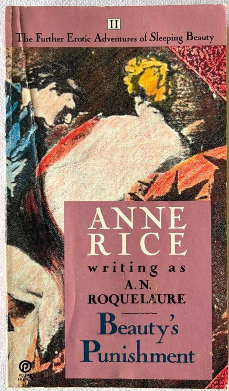 A. N. Roquelaure (Anne Rice), Beauty’s Punishment, trade pb (1984) erotica