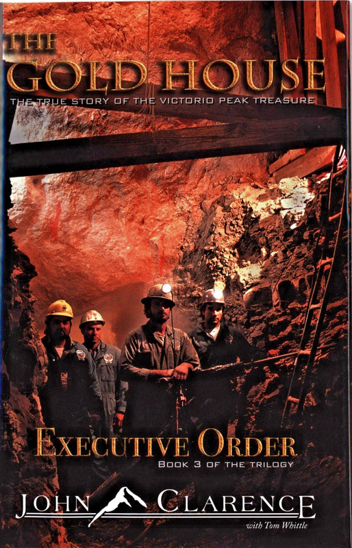 The Gold House Trilogy: The True Story of the Victorio Peak Treasure gallery