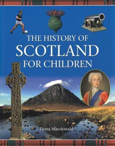 History of Scotland for Children – Paperback, by flora-macdonald – Very Good
