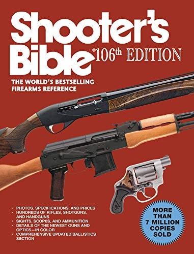 Shooters Bible, 106th Edition: The Worlds Bestselling Firear – VERY GOOD