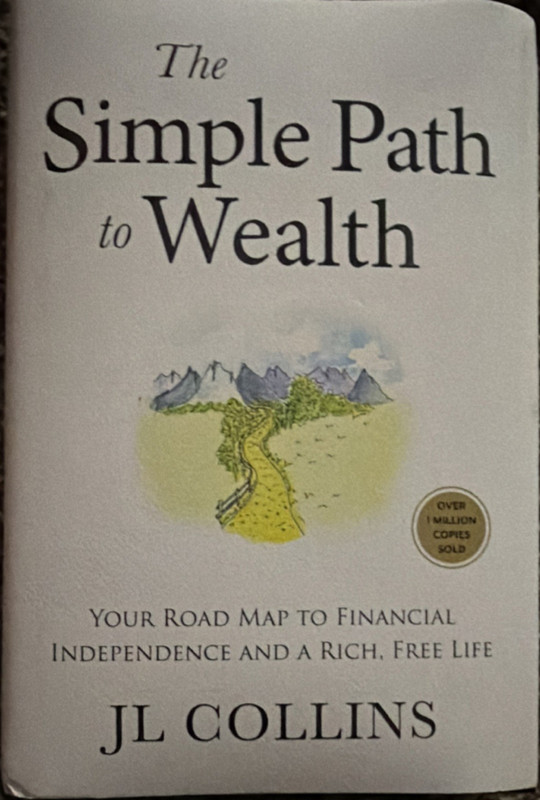The Simple Path to Wealth by JL Collins Paperback Personal Finance English