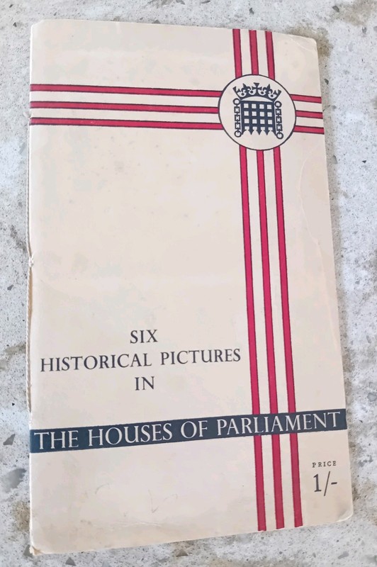 6 Historical Pictures In The Houses of Parliament 1911- HMSO Booklet- Henry VIII
