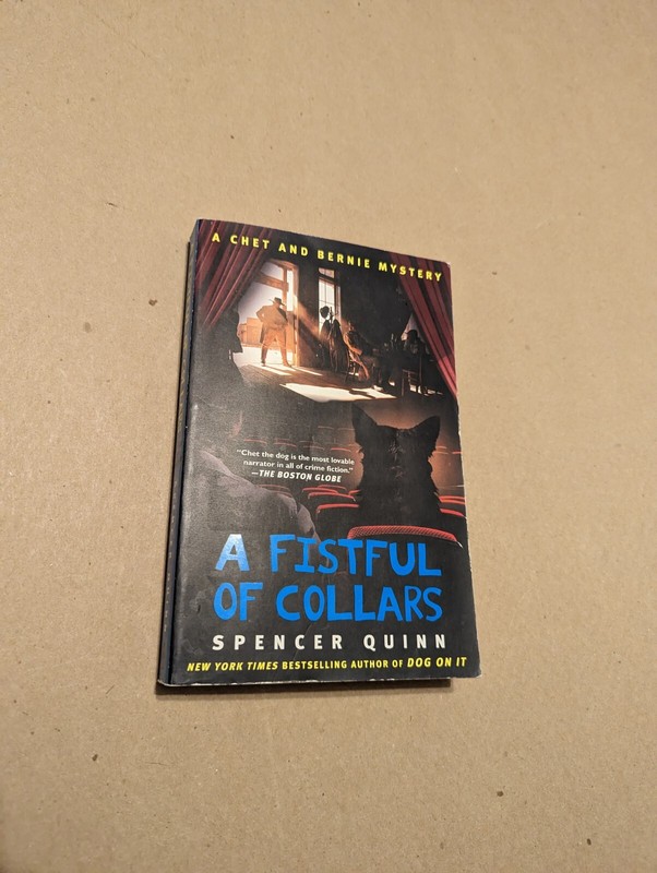 The Chet and Bernie Mystery Ser.: A Fistful of Collars : A Chet and Bernie…