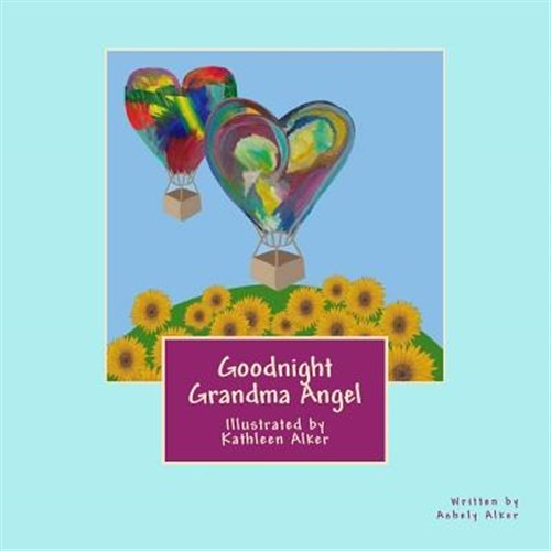 Goodnight Grandma Angel by Alker, Ashely Marie, Brand New, Free shipping in t…