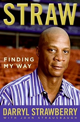 Straw: Finding My Way, Strausbaugh, John
