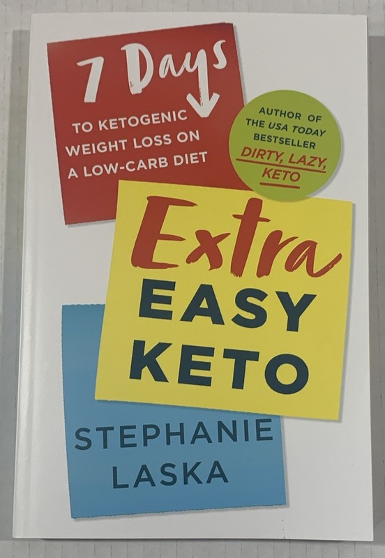 Extra Easy Keto by Stephanie Laska Paperback Self-Help Low Carb Diet Book NEW