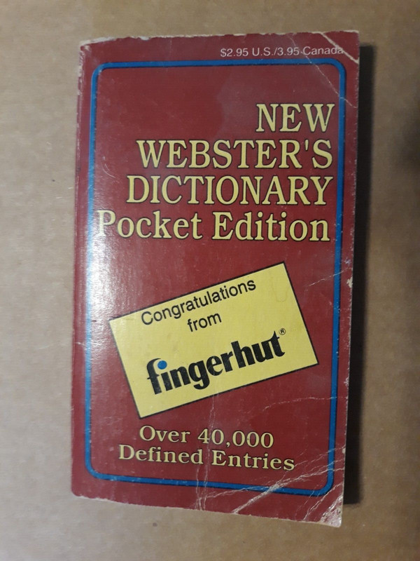 New Webster’s Dictionary Pocket Edition, Fingerhut Edition. 5 3/8 in x 3 1/8 in