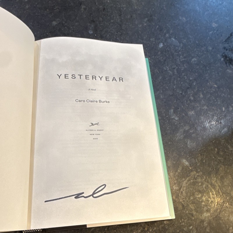 Signed First Edition Yesteryear Caro Claire Burke Hardcover gallery