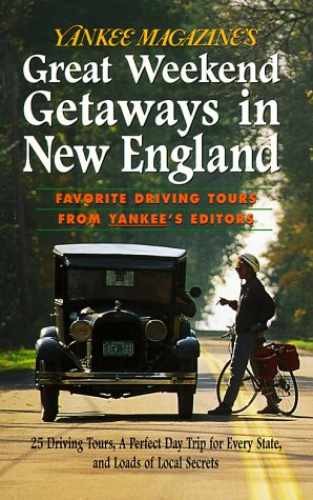Yankee Magazine’s Great Weekend – Paperback, by Yankee Magazine – Very Good