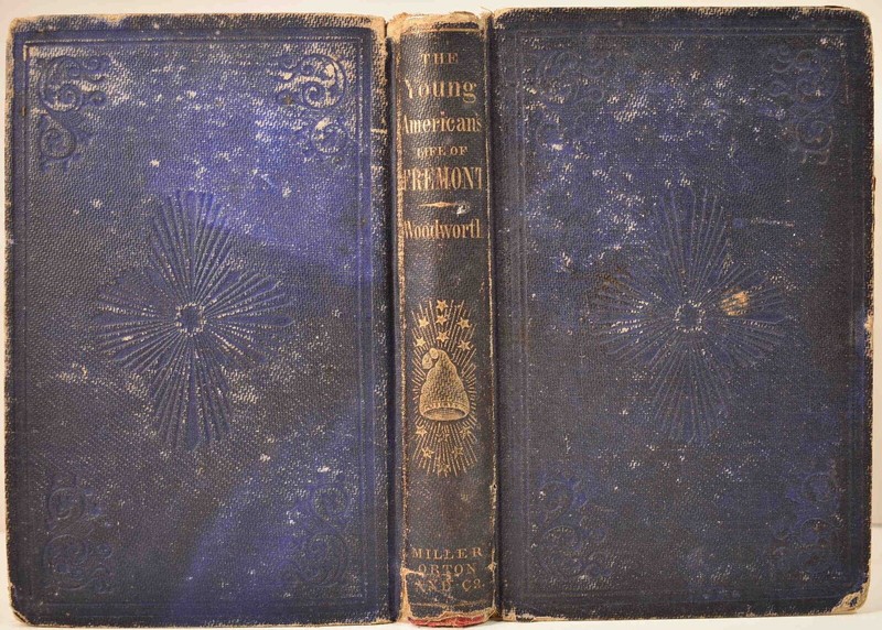 1856 YOUNG AMERICAN’S LIFE OF FREMONT Pathfinder General Presidential Candidate gallery
