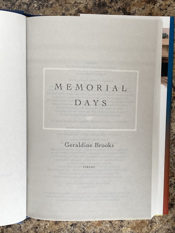 Memorial Days SIGNED By Geraldine Brooks - 1st Ed / 1st Prt Fine Hardcover gallery