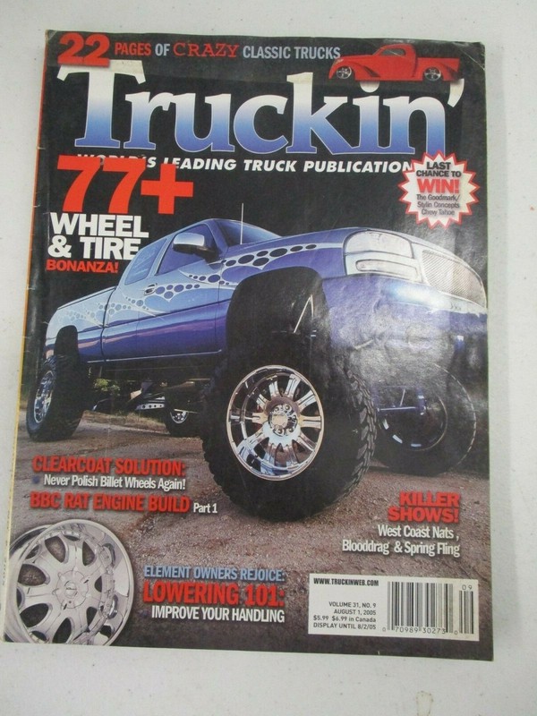 TRUCKIN’ MAGAZINE AUGUST 2005 TRUCK LOWERING 101 TIPS BBC RAT ENGINE BUILD