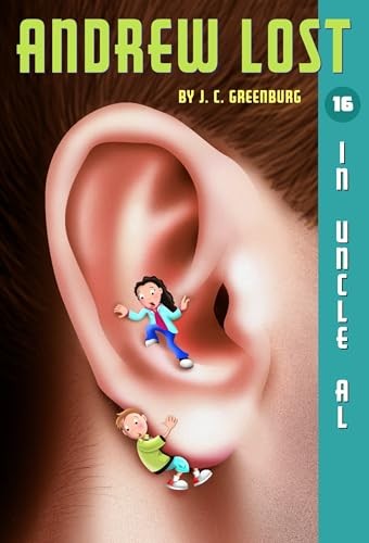 Andrew Lost 16: In Uncle Al – Paperback By Greenburg, JC – VERY GOOD