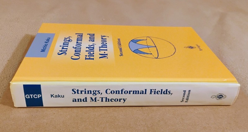 Strings, Conformal Fields, and M-Theory by Michio Kaku gallery