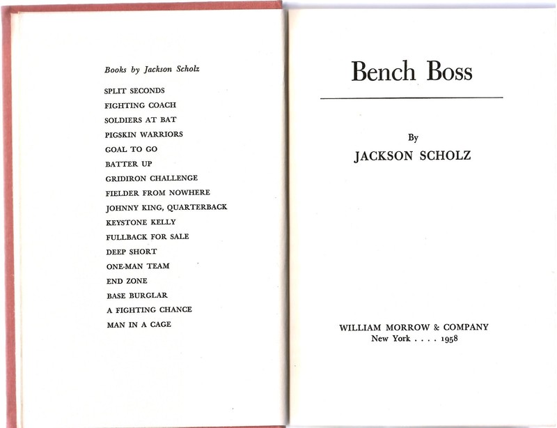 BENCH BOSS by Jackson Scholz William Morrow Co 1ST ED 1958 dj gallery