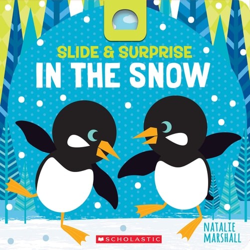 Slide & Surprise in the Snow by Marshall, Natalie, Acceptable Book