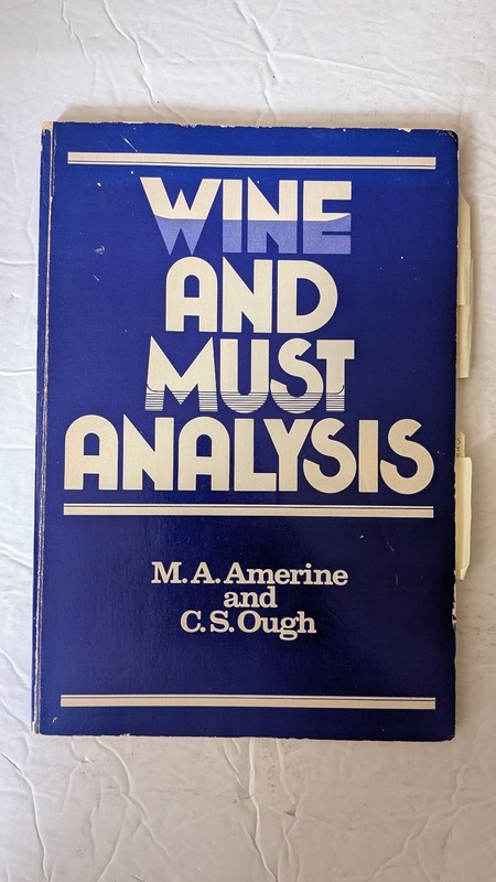 Wine and Must Analysis Amerine Ough 1974 Enology Viticulture Wiley-Interscience
